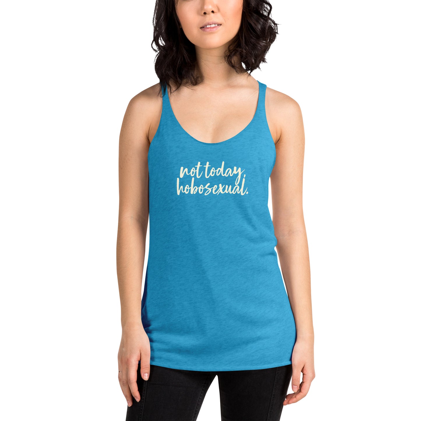Not Today, Hobo Women's Racerback Tank